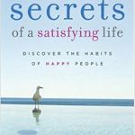 Possible Ways to a Remarkably Satisfying Life